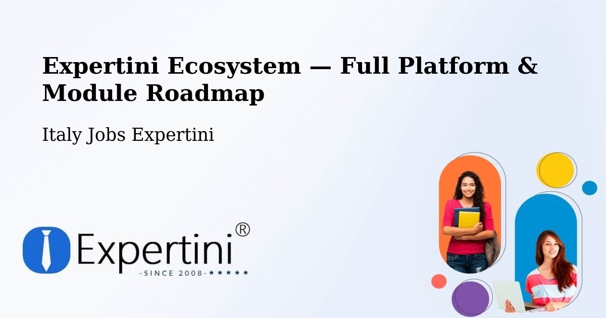 Expertini Ecosystem — Full Platform & Module Roadmap – Collegno