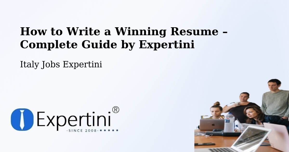 Resume Writing Guide for Job Seekers – Collegno - Collegno, Italy Jobs Expertini